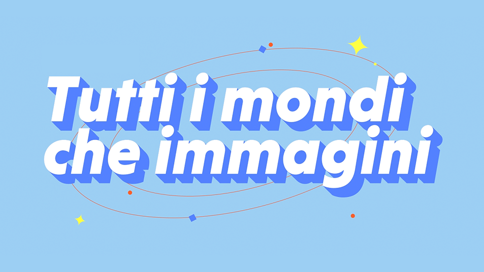Tutti i mondi che immagini